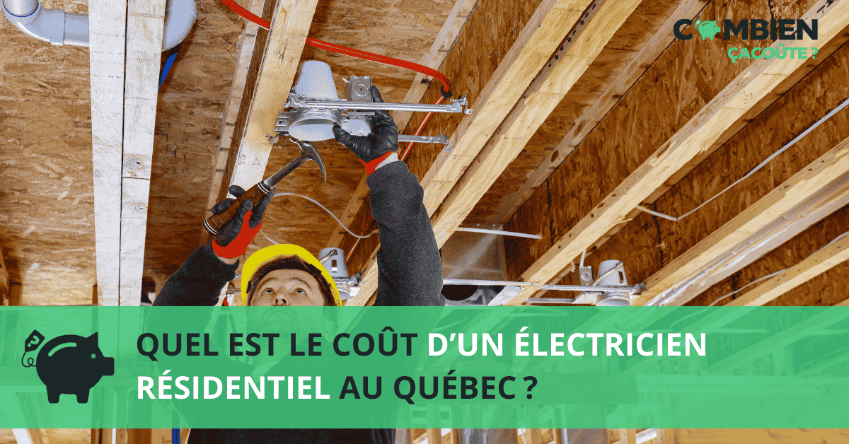 prix electricien quebec combien ca coute