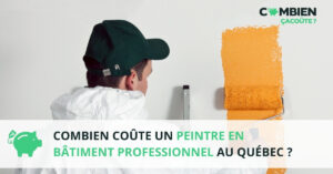 prix peintre batiment quebec
