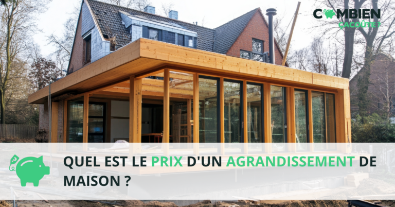 quel est le prix dun agrandissement de maison