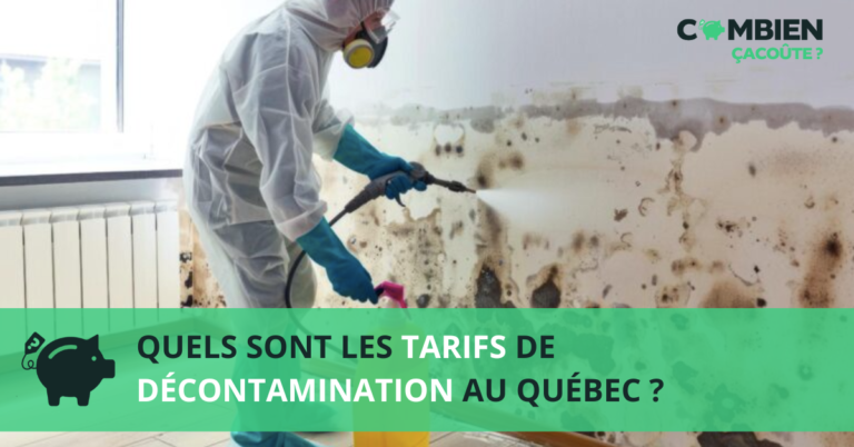 tarifs decontamination quebec