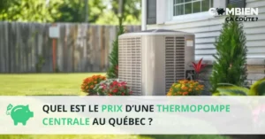 prix thermopompe centrale quebec