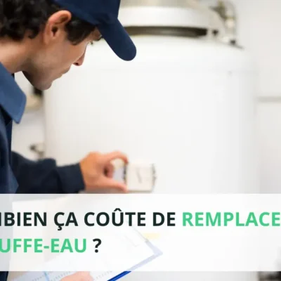 prix cout remplacer chauffe eau